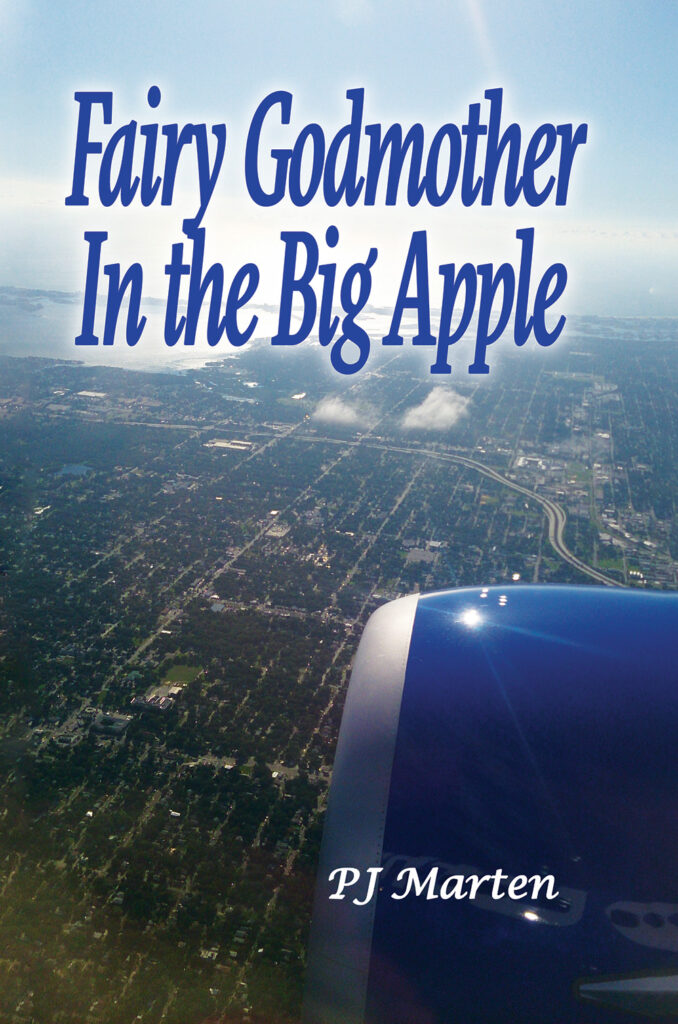 Fairy Godmother in the Big Apple - I ALWAYS Knew Book 2